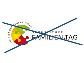 Ausfall Sächsischer Familientag